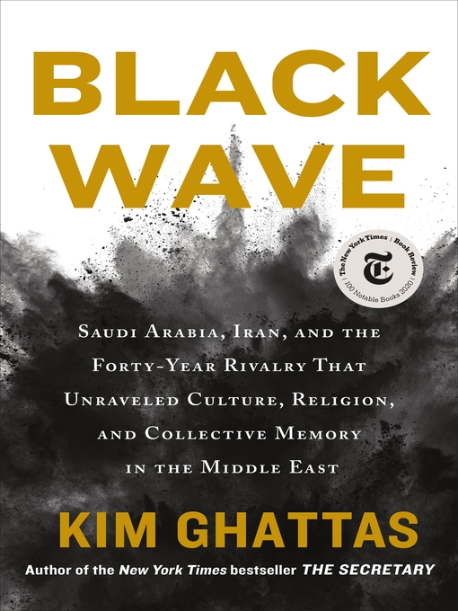 Title details for Black Wave by Kim Ghattas - Wait list
